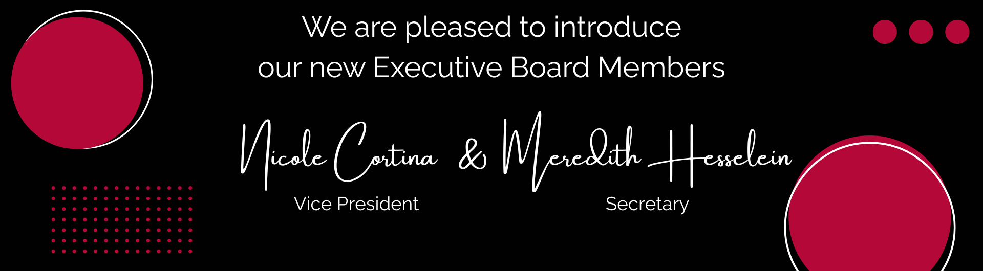 New VP and Secretary Announcement 2025